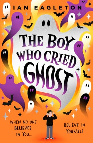 The Boy Who Cried Ghost von Scholastic UK
