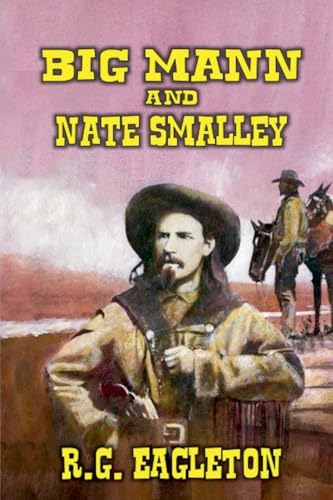 Big Mann and Nate Smalley von Outlaws Publishing LLC