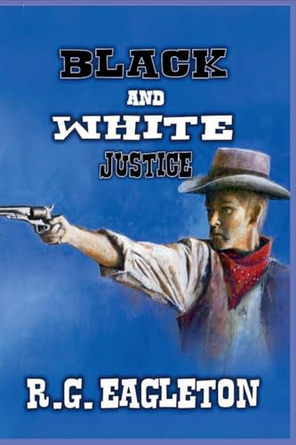 Black And White Justice von Outlaws Publishing LLC
