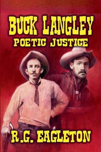 Buck Langley - Poetic Justice von Outlaws Publishing LLC