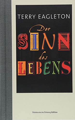 Der Sinn des Lebens (Das besondere Sachbuch)