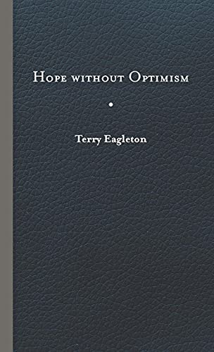 Hope Without Optimism (Page-barbour Lectures)