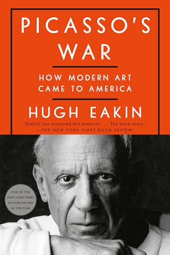 Picasso's War: How Modern Art Came to America von Crown