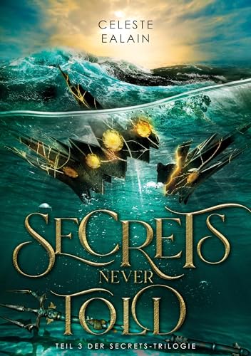 Secrets never told: Der Ozean vergisst nicht (Secrets-Reihe) von tredition