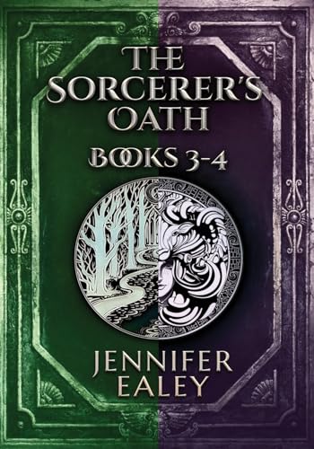 The Sorcerer's Oath - Books 3-4 von Next Chapter