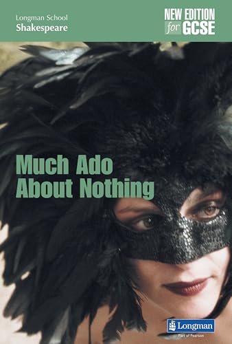 Much Ado About Nothing (LONGMAN SCHOOL SHAKESPEARE)