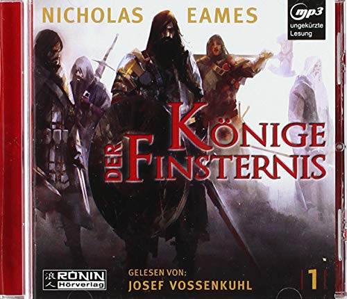 Könige der Finsternis: MP3 Format, Lesung. Ungekürzte Ausgabe (Die Saga)
