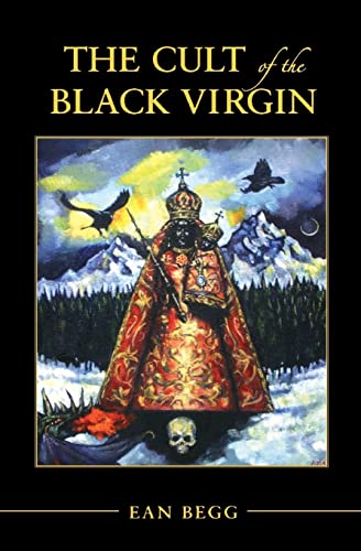 The Cult of the Black Virgin von Chiron Publications