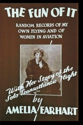 The Fun of It von Restored Editions