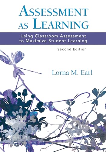 Assessment as Learning: Using Classroom Assessment to Maximize Student Learning (Experts on Assessment Kit) von Corwin