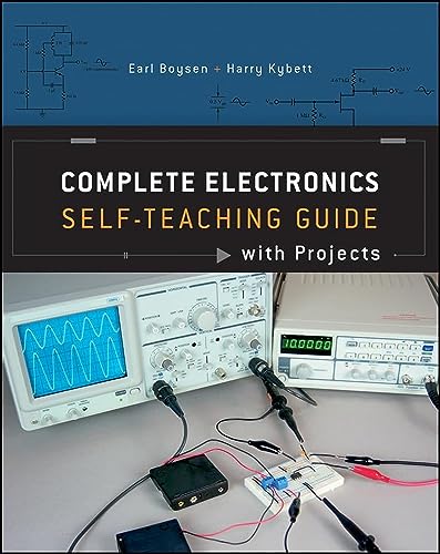Complete Electronics Self-Teaching Guide with Projects von Wiley
