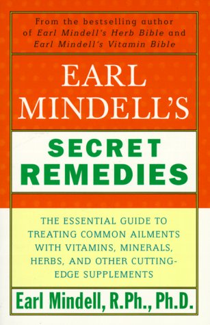 Earl Mindell's Secret Remedies von Fireside