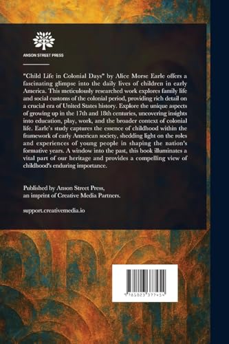 Child Life in Colonial Days von Anson Street Press