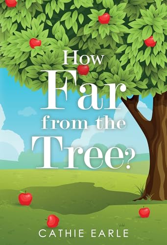How Far from the Tree? von Olympia Publishers