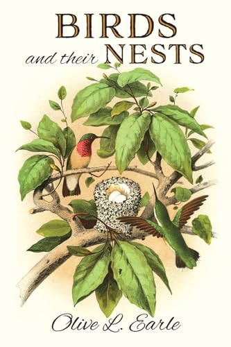 Birds and their Nests von Purple House Press