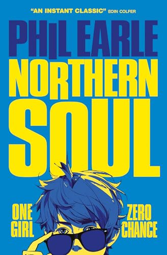 Northern Soul: A Times Children’s Book of the Week (Dyslexia-friendly)