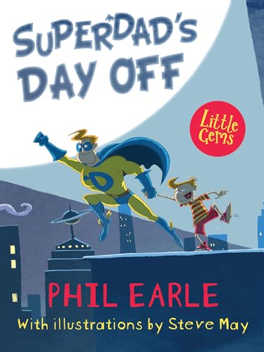 SuperDad's Day Off (Little Gems 5-8): 1