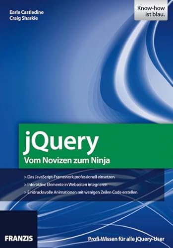 jQuery - Vom Novizen zum Ninja