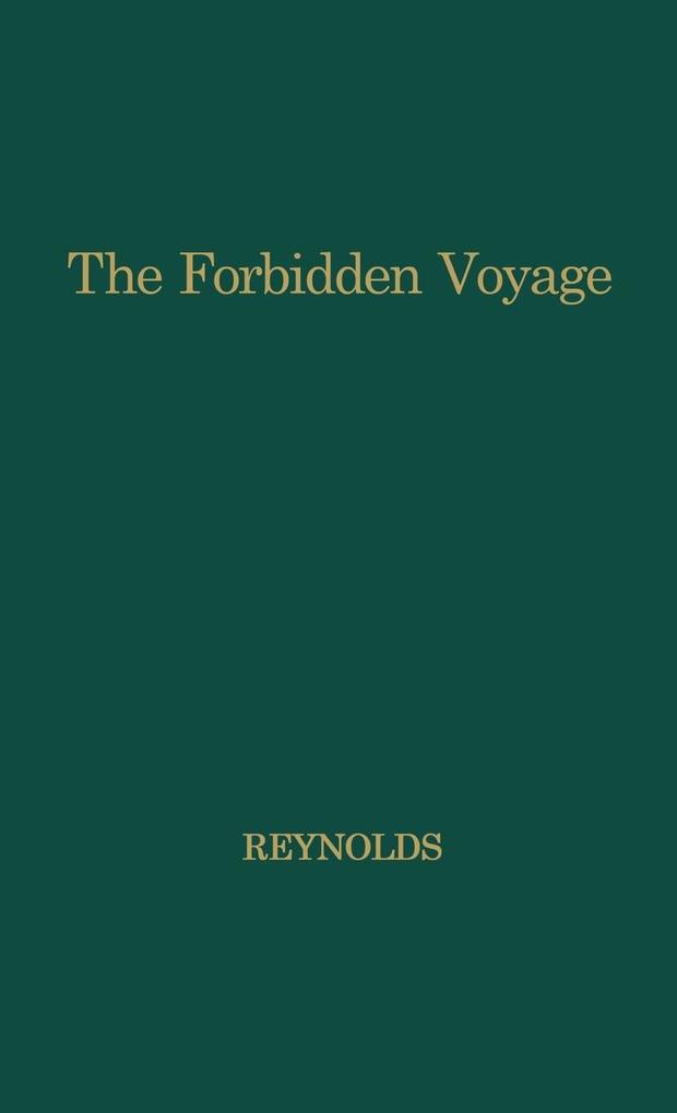 Forbidden Voyage von Greenwood Press