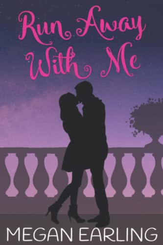 Run Away With Me von Independently published