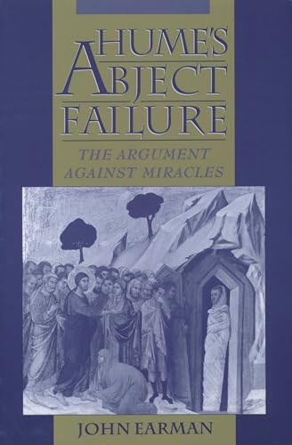Hume's Abject Failure: The Argument Against Miracles von OUP USA