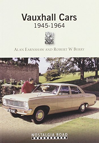 Vauxhall Cars 1945-1964 von Nostalgia Road Publications Ltd