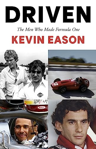 Driven: The Men Who Made Formula One von Hodder & Stoughton