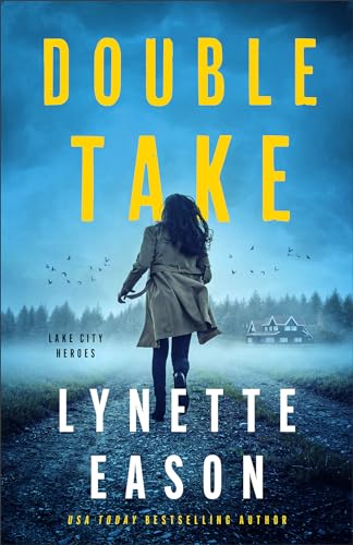 Double Take (Lake City Heroes, Band 1)