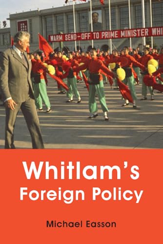 Whitlam’s Foreign Policy von Connor Court Publishing