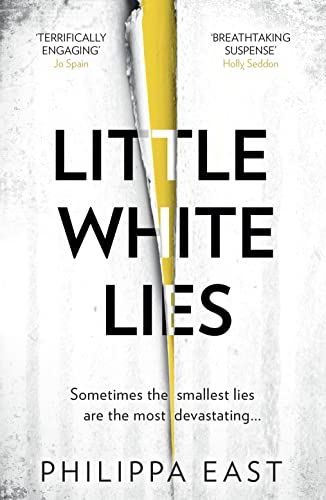 Little White Lies: A gripping, unputdownable and twisty psychological suspense thriller von HQ