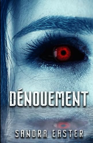 Denouement (Incarnate Series, Band 3) von Independently published