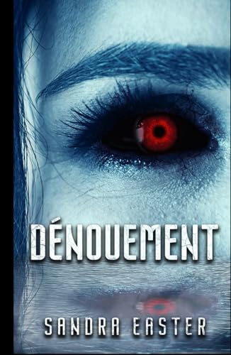 Denouement (Incarnate Series, Band 3) von Independently published