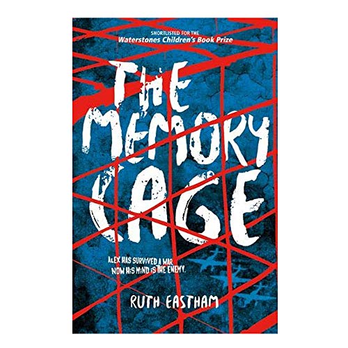 The Memory Cage: Alex has survived a war. Now his mind is the enemy.