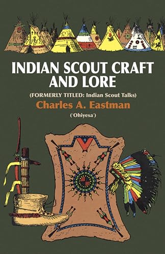 Indian Scoutcraft and Lore (Native American) von Dover Publications