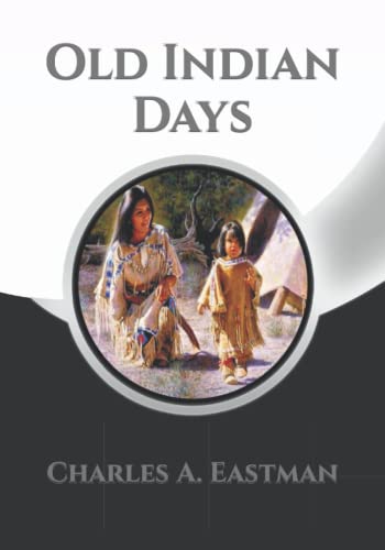 Old Indian Days + Note Pages
