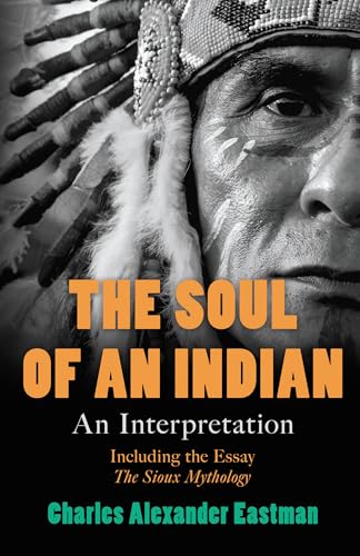 The Soul of an Indian: An Interpretation