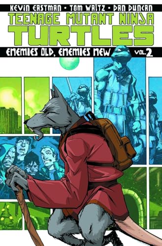Teenage Mutant Ninja Turtles Volume 2: Enemies Old, Enemies New