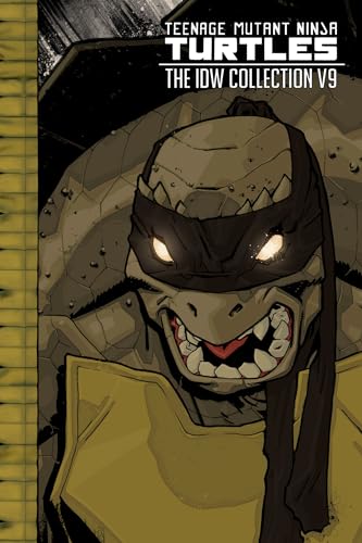 Teenage Mutant Ninja Turtles: The IDW Collection Volume 9 (TMNT IDW Collection, Band 9)