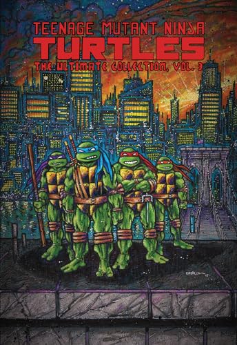 Teenage Mutant Ninja Turtles: The Ultimate Collection, Vol. 3 (TMNT Ultimate Collection, Band 3) Teenage Mutant Ninja Turtles: The Ultimate Collection, Vol. 3 (TMNT Ultimate Collection, Band 3)