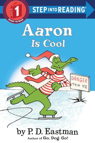 Aaron is Cool (Step into Reading)