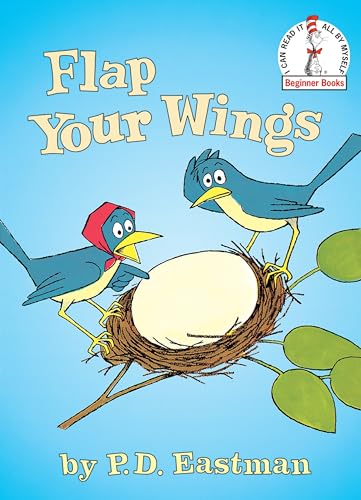 Flap Your Wings (Beginner Books(R))