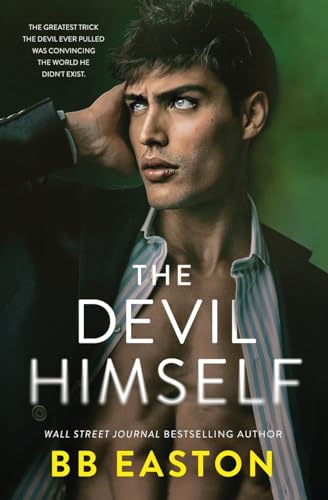 The Devil Himself: A Dark Irish Mafia Romance (Devil of Dublin, Band 2) von Art by Easton