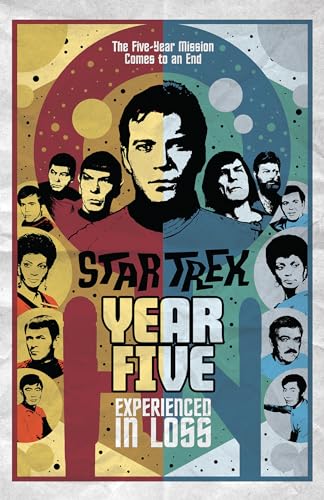 Star Trek: Year Five - Experienced in Loss (Book 4) von IDW Publishing