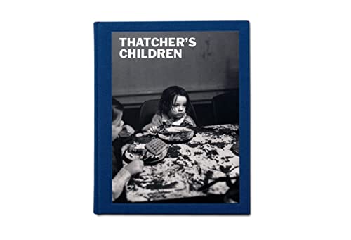 Thatcher's Children von GOST Books