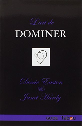 L'art de dominer