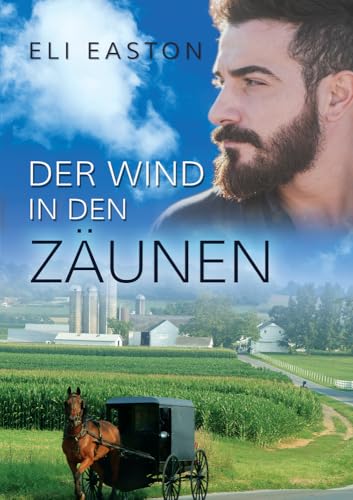 Der Wind in den Zäunen von Dreamspinner Press