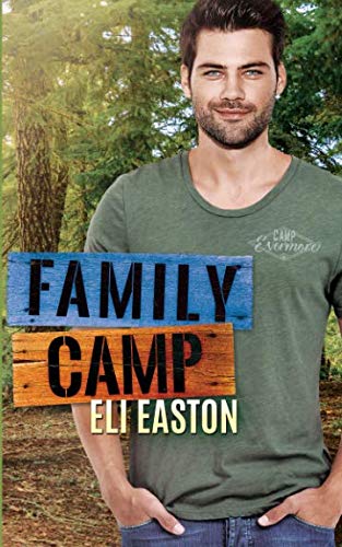 Family Camp (Daddy Dearest, Band 1)