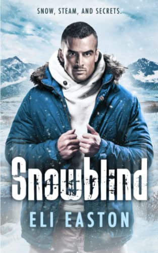 Snowblind von Independently published