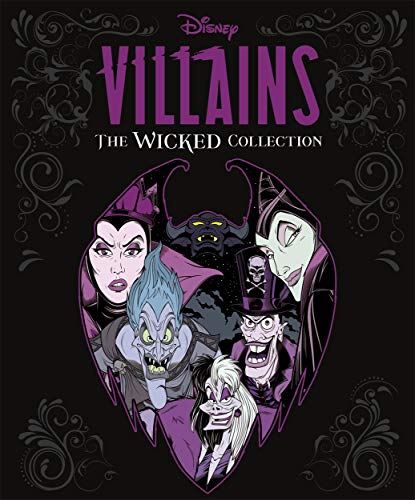 Disney Villains: The Wicked Collection: An illustrated anthology of the most notorious Disney villains and their sidekicks von Templar Publishing