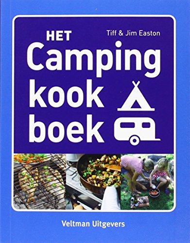 Het campingkookboek von Veltman Uitgevers B.V.